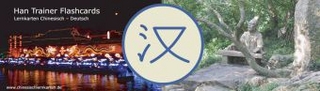 Han Trainer Flashcards: Lernkarten Chinesisch - Deutsch (Practical Chinese Reader Edition). Passsend zu Grundstudium Chinesisch Band 1