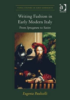 Writing Fashion in Early Modern Italy