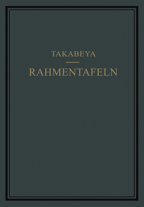 Rahmentafeln - Fukuhei Takabeya