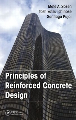 Principles of Reinforced Concrete Design - Mete A. Sozen, Toshikatsu Ichinose, Santiago Pujol