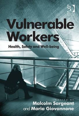 Vulnerable Workers