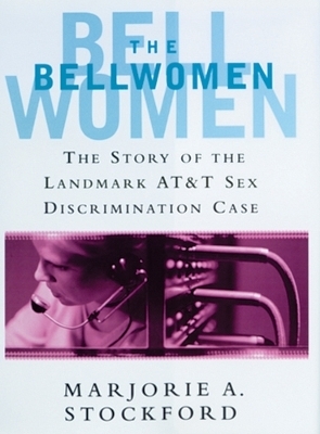 The Bellwomen - Marjorie A. Stockford