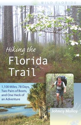 Hiking the Florida Trail - Johnny Molloy