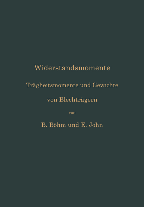 Widerstandsmomente - Bruno B&ouml;hm, Ernst John