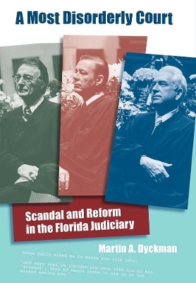 A Most Disorderly Court -  University Press of Florida