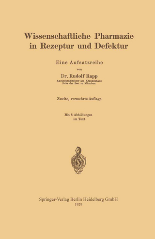 Wissenschaftliche Pharmazie in Rezeptur und Defektur