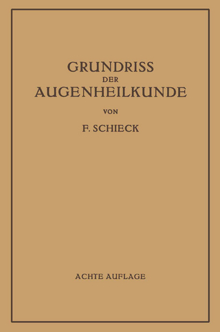 Grundriss der Augenheilkunde für Studierende