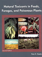 Natural Toxicants in Feeds, Forages, and Posionous Plants
