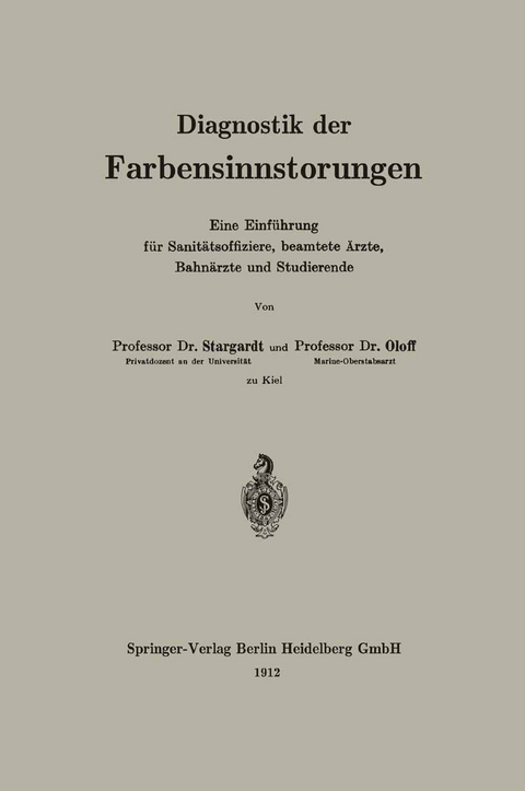 Diagnostik der Farbensinnst&ouml;rungen - Oloff Stargardt