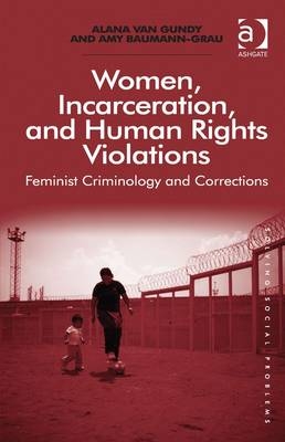 Women, Incarceration, and Human Rights Violations