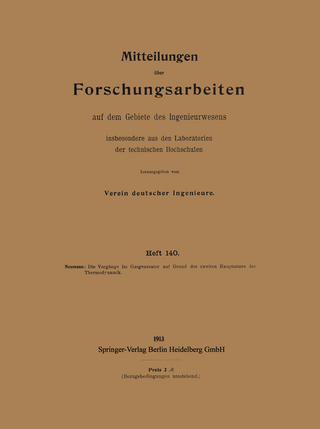 Mitteilungen über Forschungsarbeiten auf dem Gebiete des Ingenieurwesens