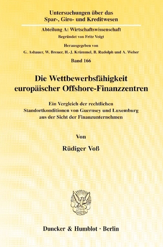 Die Wettbewerbsfähigkeit europäischer Offshore-Finanzzentren.
