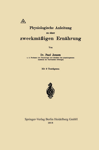 Physiologische Anleitung zu einer zweckmäßigen Ernährung
