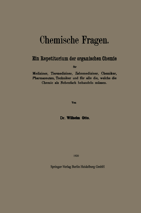 Chemische Fragen - Wilhelm Otto