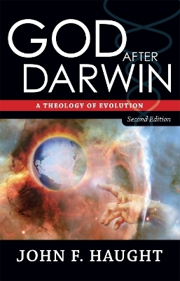 God After Darwin - John F. Haught, John Haught