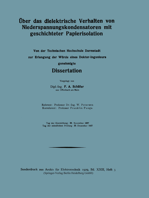 &Uuml;ber das dielektrische Verhalten von Niederspannungskondensatoren mit geschichteter Papierisolation - Friedrich August Sch&auml;fer