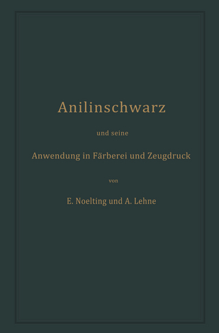 Anilinschwarz und seine Anwendung in Färberei und Zeugdruck