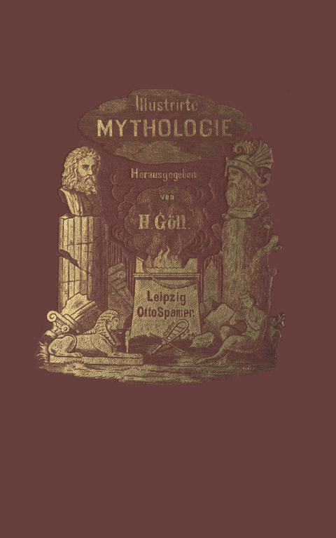 Illustrirte Mythologie - Hermann G&ouml;ll