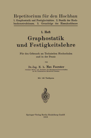 Graphostatik und Festigkeitslehre