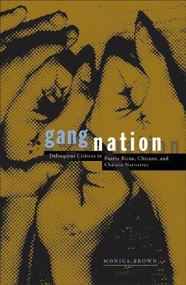 Gang Nation - Monica Brown