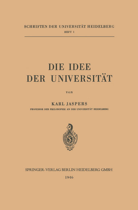 Die Idee der Universit&auml;t - Karl Jaspers