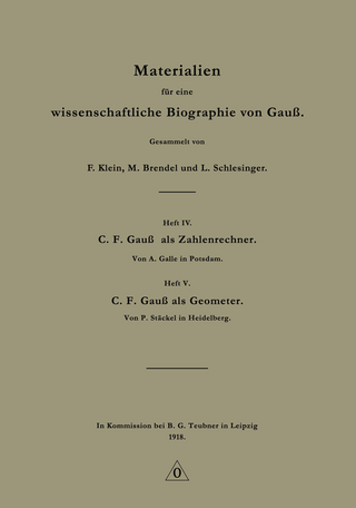 Materialien für eine wissenschaftliche Biographie von Gauß