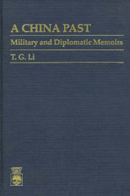 A China Past - T. G. Li