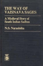 The Way of Vaisnavea  Sages - N. S. Narasimha