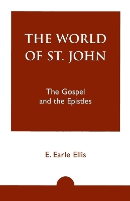 The World of St. John - E. Ellis