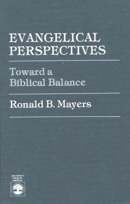 Evangelical Perspectives - Ronald B. Mayers