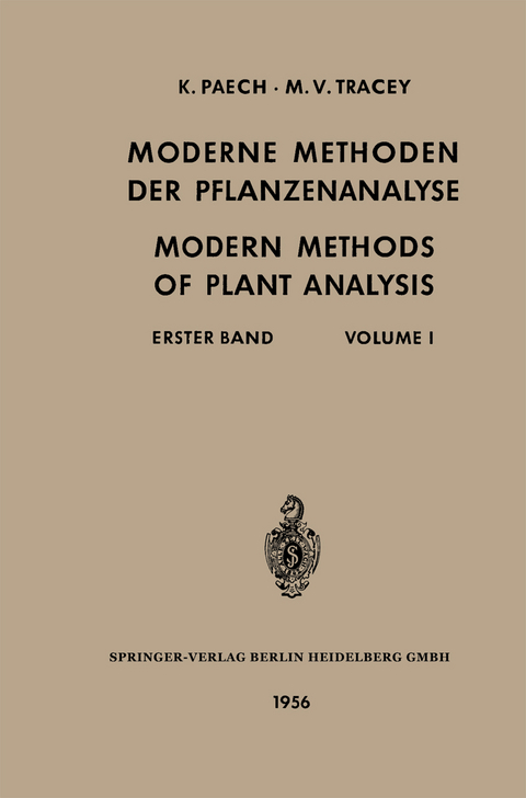 Moderne Methoden der Pflanzenanalyse / Modern Methods of Plant Analysis - Karl Paech, Michael Vincent Tracey, Hans F. Linskens, Bishnu Dat Sanwal