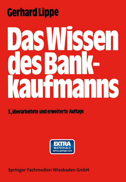 Das Wissen des Bankkaufmanns - Gerhard Lippe