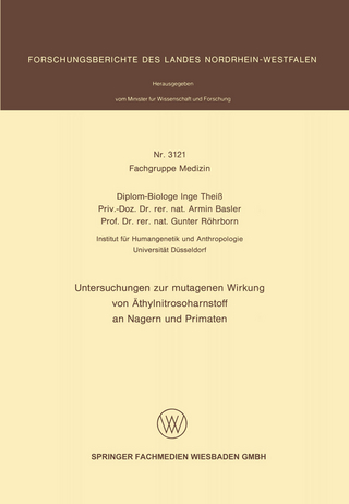 Untersuchungen zur mutagenen Wirkung von Äthylnitrosoharnstoff an Nagern und Primaten