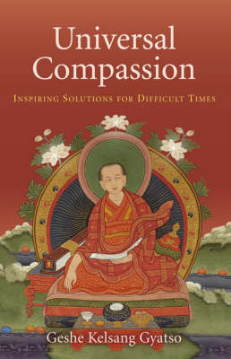 Universal Compassion - Geshe Kelsang Gyatso