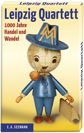 Leipzig-Quartett. 1000 Jahre Handel und Wandel
