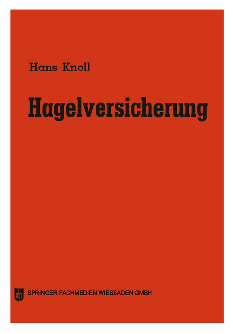 Hagelversicherung - Hans Knoll
