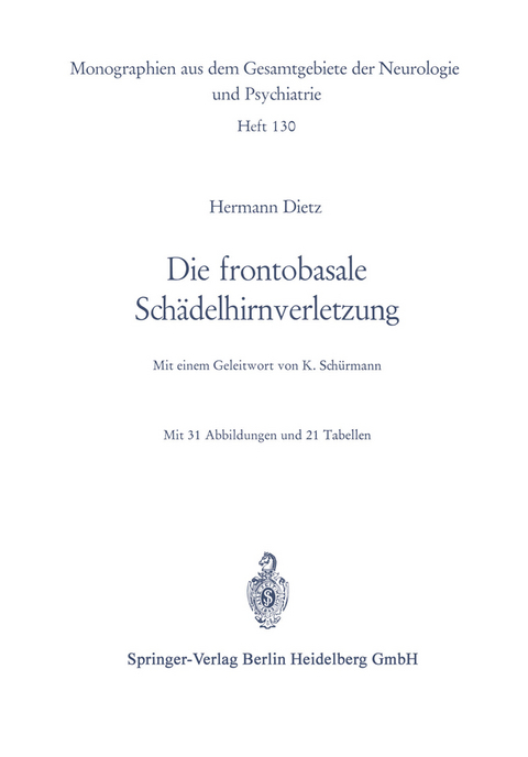 Die frontobasale Sch&auml;delhirnverletzung - Hermann Dietz
