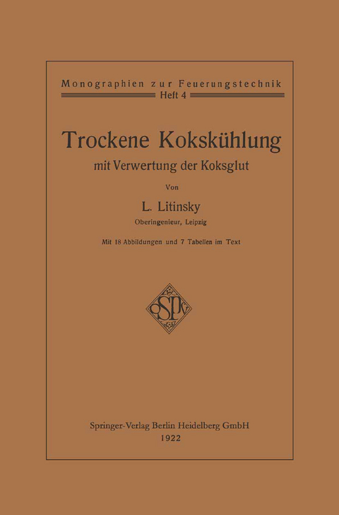 Trockene Koksk&uuml;hlung mit Verwertung der Koksglut - Leonid Litinsky
