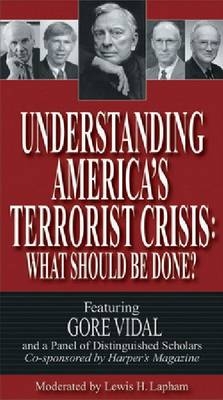 Understanding America's Terrorist Crisis