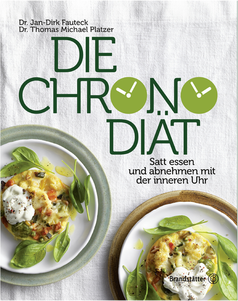 Die Chronodi&auml;t - Dr. Jan-Dirk Fauteck, Thomas M. Platzer