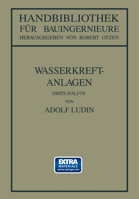 Wasserkraftanlagen - Adolf L&uuml;din, Robert Otzen