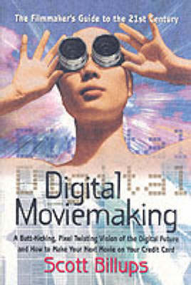 Digital Moviemaking