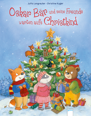 Oskar Bär und seine Freunde warten aufs Christkind