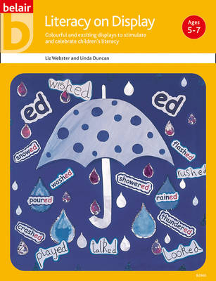 Literacy on Display - Linda Duncan, Liz Webster