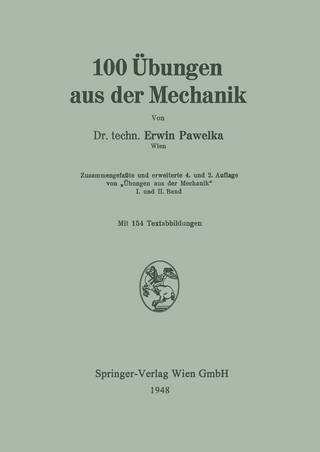100 Übungen aus der Mechanik