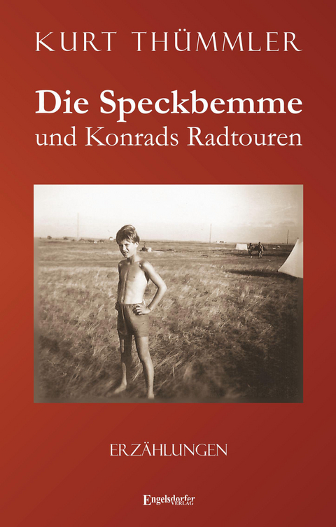 Die Speckbemme und Konrads Radtouren - Kurt Thümmler