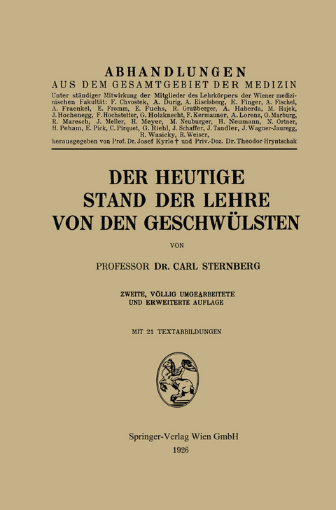 Der heutige Stand der Lehre von den Geschw&uuml;lsten - Carl Sternberg