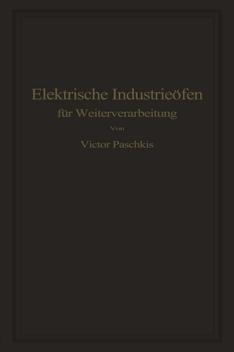 Elektrische Industrie&ouml;fen f&uuml;r Weiterverarbeitung - Victor Paschkis