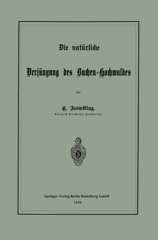 Die natürliche Verjüngung des Buchen-Hochwaldes