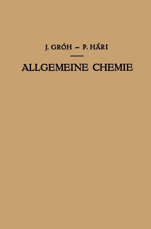 Kurzes Lehrbuch der Allgemeinen Chemie - Julius Gr&oacute;h